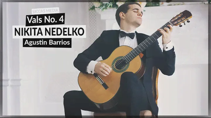 Nikita Nedelko plays Vals Brillante Op. 8, No. 4 by Agustin Barrios | Siccas Media